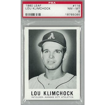1960 Leaf Baseball #116 Lou Klimchock PSA 8 (NM-MT) *5085 (Reed Buy)