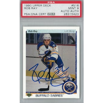 1990/91 Upper Deck #516 Rob Ray RC PSA 9 Auto AUTH *5423 (Reed Buy)