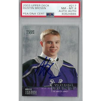 2003/04 Upper Deck #217 Dustin Brown Young Guns RC PSA 8 Auto AUTH *4665 (Reed Buy)