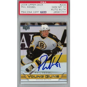 2006/07 Upper Deck #204 Phil Kessel Young Guns RC PSA 10 Auto AUTH *1777 (Reed Buy)