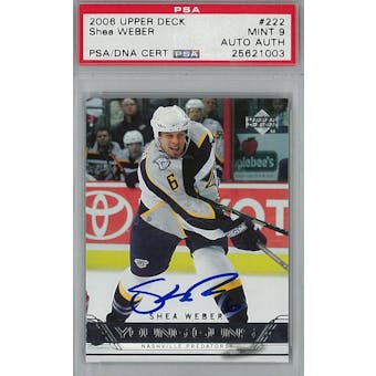2006/07 Upper Deck #222 Shea Weber Young Guns RC PSA 9 Auto AUTH *1003 (Reed Buy)
