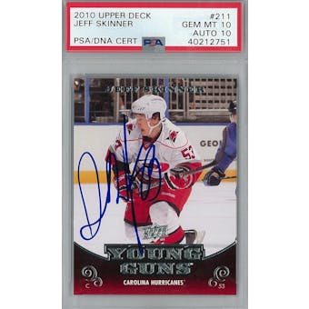2010/11 Upper Deck #211 Jeff Skinner Young Guns RC PSA 10 Auto 10 *2751 (Reed Buy)