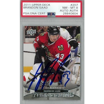 2011/12 Upper Deck #207 Brandon Saad Young Guns RC PSA 8 Auto AUTH *0604 (Reed Buy)