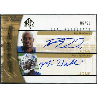 2005 Upper Deck SP Authentic Sign of the Times Dual #WW Roy Williams Mike Williams Autograph /50