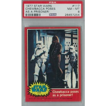 1977 Topps Star Wars #117 Chewbacca Poses as a Prisoner PSA 8 (NM-MT) *7254 (Reed Buy)