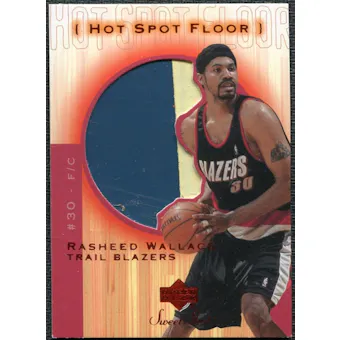 2001/02 Upper Deck Sweet Shot Hot Spot Floor #RWF Rasheed Wallace