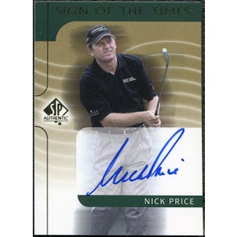 2003 Upper Deck SP Authentic Sign of the Times #NP Nick Price Autograph