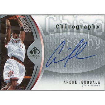 2006/07 Upper Deck SP Authentic Chirography #AI Andre Iguodala Autograph