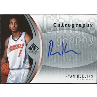 2006/07 Upper Deck SP Authentic Chirography #RH Ryan Hollins Autograph