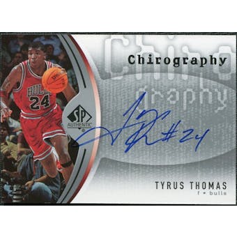 2006/07 Upper Deck SP Authentic Chirography #TT Tyrus Thomas Autograph