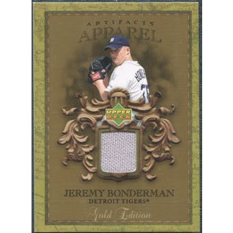 2007 Upper Deck Artifacts MLB Apparel Gold #BO Jeremy Bonderman