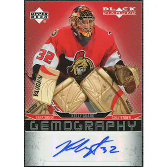2007/08 Upper Deck Black Diamond Gemography #GKG Kelly Guard Autograph