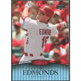 2008 Upper Deck Premier #66 Jim Edmonds /99
