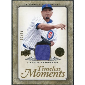 2008 Upper Deck UD A Piece of History Timeless Moments Jersey Gold #12 Carlos Zambrano /75