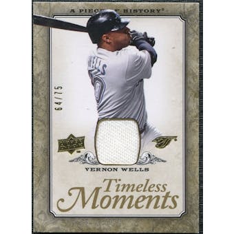 2008 Upper Deck UD A Piece of History Timeless Moments Jersey Gold #50 Vernon Wells /75