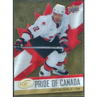 2008/09 Upper Deck Ice Pride of Canada #GOLD9 Jarome Iginla