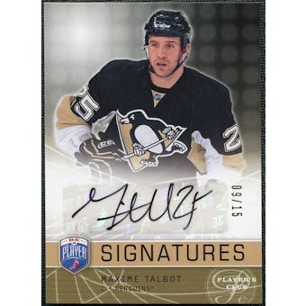 2008/09 Upper Deck Be A Player Signatures Player's Club #SMT Maxime Talbot Autograph /15