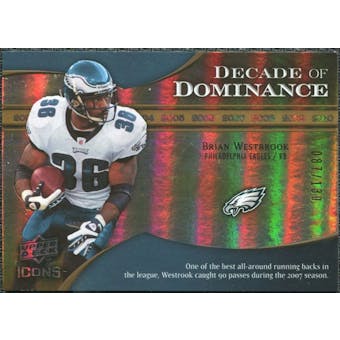 2009 Upper Deck Icons Decade of Dominance Gold #DDBW Brian Westbrook /130