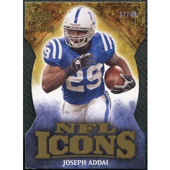 2009 Upper Deck Icons NFL Icons Die Cut #ICJA Joseph Addai /40