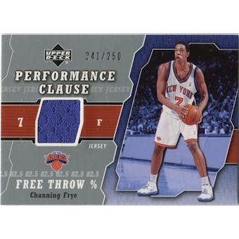 2005/06 Upper Deck Performance Clause Jerseys #CF Channing Frye /250