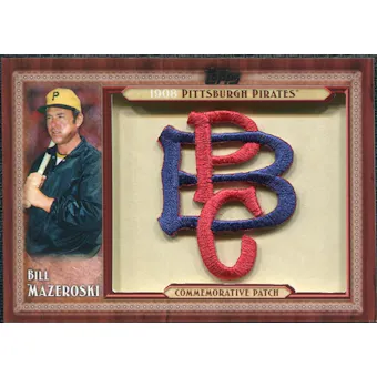 2011 Topps Commemorative Patch #BM Bill Mazeroski