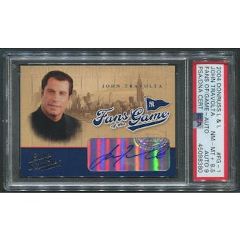 2004 Leather and Lumber #1 John Travolta Fans of the Game Auto SP/150 PSA 8.5 (NM-MT+) Auto Grade 9