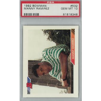 1992 Bowman Baseball  #532 Manny Ramirez RC PSA 10 (GM-MT) *8348 (Reed Buy)
