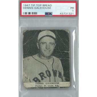 1947 Tip Top Bread Baseball Dennis Galehouse PSA 1 (Poor) *1321 (Reed Buy)