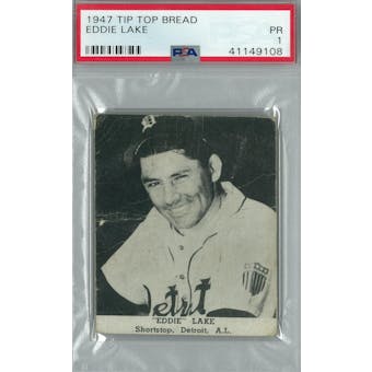 1947 Tip Top Bread Baseball Eddie Lake PSA 1 (Poor) *9108 (Reed Buy)