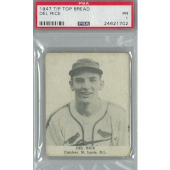 1947 Tip Top Bread Baseball Del Rice PSA 1 (Poor) *1702 (Reed Buy)