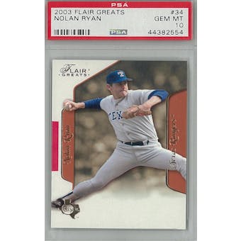 2003 Flair Greats Baseball #34 Nolan Ryan PSA 10 (GM-MT) *2554 (Reed Buy)