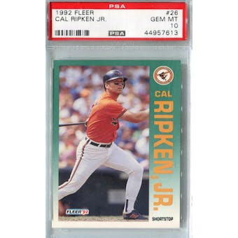1992 Fleer Baseball #26 Cal Ripken Jr. PSA 10 (GM-MT) *7613 (Reed Buy)