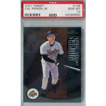 2001 Topps Finest Baseball #109 Cal Ripken Jr. PSA 10 (GM-MT) *9860 (Reed Buy)