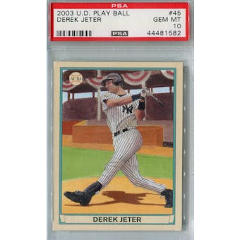 2003 Upper Deck Baseball #45 Derek Jeter PSA 10 (GM-MT) *1582 (Reed Buy)