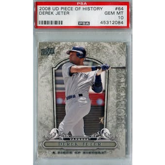 2008 Upper Deck Piece Of History Baseball #64 Derek Jeter PSA 10 (GM-MT) *2084 (Reed Buy)