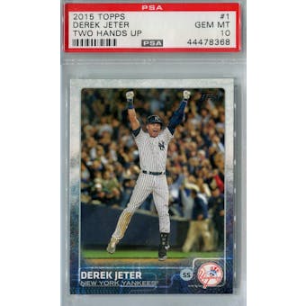 2015 Topps Baseball #1 Derek Jeter PSA 10 (GM-MT) *8368 (Reed Buy)