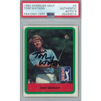 1982 Donruss Golf #3 Tom Watson PSA AUTH Auto 9 *9514 (Reed Buy)