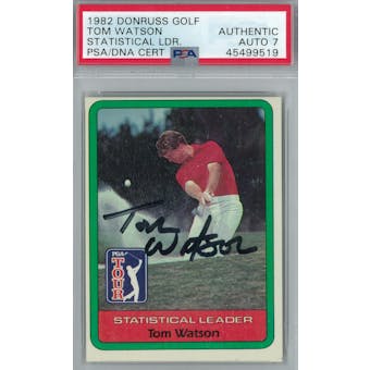 1982 Donruss Golf #NNO Tom Watson PSA AUTH Auto 7 *9519 (Reed Buy)