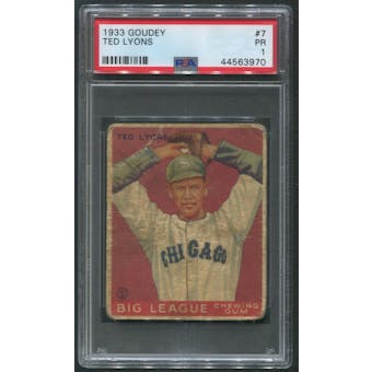 1933 Goudey Baseball #7 Ted Lyons Rookie PSA 1 (PR)