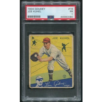 1934 Goudey Baseball #16 Joe Kuhel PSA 1 (PR)
