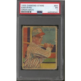 1934-36 Diamond Stars Baseball #84 Sam Byrd PSA 1 (PR)