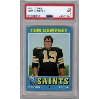 1971 Topps Football #5 Tom Dempsey PSA 7 (NM)