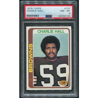 1978 Topps Football #157 Charlie Hall PSA 8 (NM-MT)