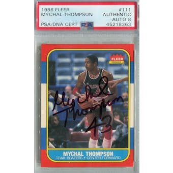 1986/87 Fleer Basketball #111 Mychal Thompson PSA/DNA Auto 8 *8363 (Reed Buy)