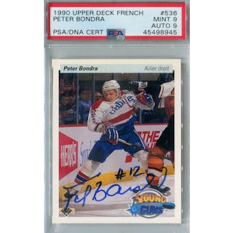 1990/91 Upper Deck French Hockey #536 Peter Bondra Young Guns RC PSA 9 (Mint) Auto 9 *8945 (Reed Buy)