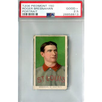 1909-11 T-206 Piedmont 150 Roger Bresnahan Portrait PSA 2.5 (Good+) *8813 (Reed Buy)