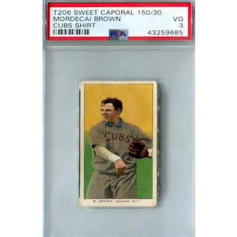 1909-11 T-206 Sweet Caporal 150/30 Mordecai Brown Cubs Shirt PSA 3 (VG) *9685 (Reed Buy)