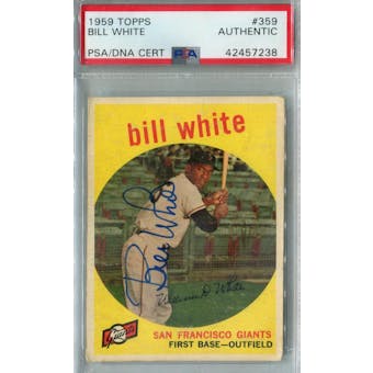 1959 Topps #359 Bill White Autograph PSA AUTH *7238 (Reed Buy)