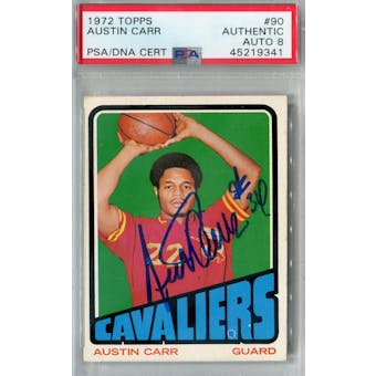 1972/73 Topps #90 Austin Carr RC PSA AUTH Auto 8 *9341 (Reed Buy)