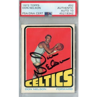 1972/73 Topps #92 Don Nelson PSA AUTH Auto 10 *9342 (Reed Buy)